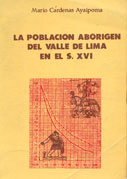 La población aborigen del valle de Lima en el S. XVI