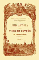 Lima Antigua – Tipos de Antaño