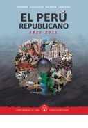 El Perú Republicano 1821 – 2011