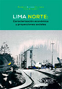 Lima Norte: Caracterización económica y proyecciones sociales
