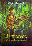 El viborero y otros cuentos amazónicos