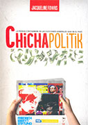 Chichapolitik. La prensa con Fujimori en las elecciones generales 2000 en el Perú