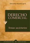 Derecho Comercial. Temas societarios. Tomo XV