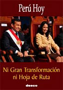 Ni Gran Transformación ni Hoja de Ruta. Serie: Perú Hoy Nº 29