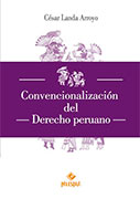 Convencionalización del Derecho peruano 