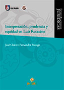Interpretación, prudencia y equidad en Luis Recaséns