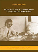 Filosofía, crítica y compromiso en Augusto Salazar Bondy