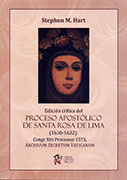 Edición crítica del proceso apostólico de Santa Rosa de Lima