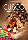 Cusco. El imperio de la cocina