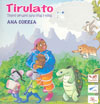 Tirulato. Teatro Peruano para niñas y niños