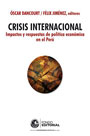 Crisis internacional: impactos y respuestas de política económica en el Perú