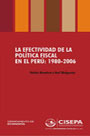 La efectividad de la política fiscal en el Perú: 1980 – 2006