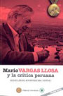 Mario Vargas Llosa y la crítica peruana 