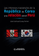 Los intereses nacionales de la República de Corea y su relación con el Perú