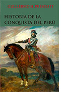 Historia de la conquista del Perú