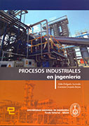 Procesos industriales en ingeniería