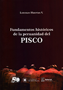 Fundamentos históricos de la peruanidad del Pisco