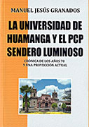 La universidad de Huamanga y el PCP Sendero Luminoso