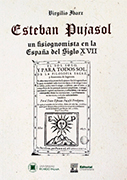Esteban Pujasol. Un fisionomista en la España del Siglo XVII