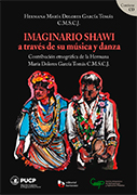 Imaginario shawi a través de su música y danza