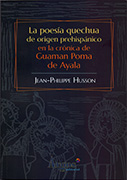 La poesía quechua de origen prehispánico en la crónica de Guaman Poma de Ayala