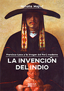 La invención del indio. Francisco Laso y la imagen del Perú moderno