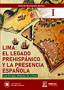 Lima: el legado prehispánico y la presencia Española. 2 T. 