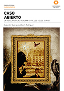 Caso abierto. La novela policial peruana entre los siglos XX y XXI