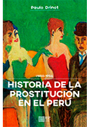 Historia de la prostitución en el Perú, 1850-1956