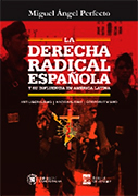 La derecha radical española y su influencia en América Latina