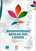 Agrobiodiversidad nativa del Perú y patentes
