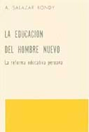 La educación del hombre nuevo: la  reforma educativa peruana