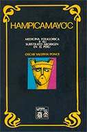 Hampicamayoc. Medicina folklórica y su substrato aborigen en el Perú