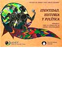 Identidad, historia y política. Materiales y manuales para la formación de líderes afroperuanos