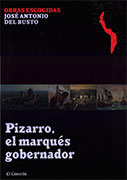 Pizarro, el marqués gobernador