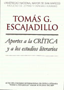 Tomás G. Escajadillo. Aportes a la crítica y a los estudios literarios