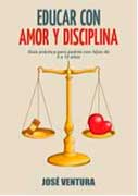 Educar con amor y disciplina