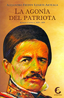 La agonía del patriota. Ramón Castilla, 1829-1839