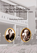 Crónica de una crisis: La Facultad de Letras de San Marcos (1967 – 1969)