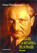 Heidegger y la metafísica del supraser. Cinco ensayos