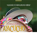 Carnavales en Ayacucho...  Alegría y color en los andes