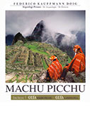 Machu Picchu: más allá de la maravilla arquitectónica