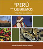 El Perú que queremos / The Peru we wish for