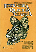 Enciclopedia Histórica de la Literatura Peruana 1: Literatura quechua clásica