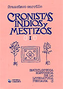 Enciclopedia Histórica de la Literatura Peruana 6: Cronistas indios y mestizos I