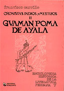 Enciclopedia Histórica de la Literatura Peruana 7: Cronistas indios y mestizos II. Guaman Poma de Ayala