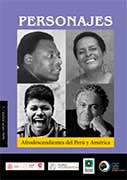 Personajes Afrodescendientes del Perú y América 