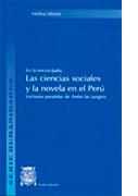 En la encrucijada : las ciencias sociales y la novela en el Perú