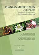 Plantas medicinales del Perú. Taxonomía, Ecogeografía, Fenología y Etnobotánica