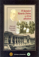 El senador Ricardo Palma y otros estudios